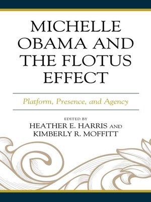 cover image of Michelle Obama and the FLOTUS Effect